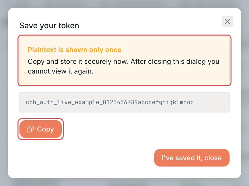 Save your token: the plaintext and the Copy button